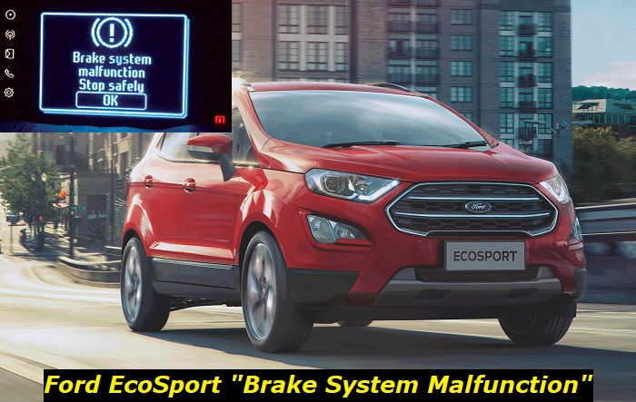 ford ecosport brake system malfunction